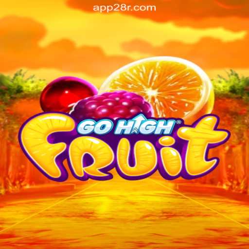 Exploring GoHighFruit: The Thrilling World of Slots on 28R.COM Platform