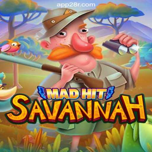 MadHitSavannah: A Dynamic Experience on 28R.COM Platform