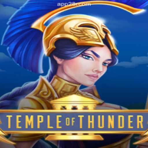 Discover the Exciting World of Temple of Thunder on 28R.COM Platform